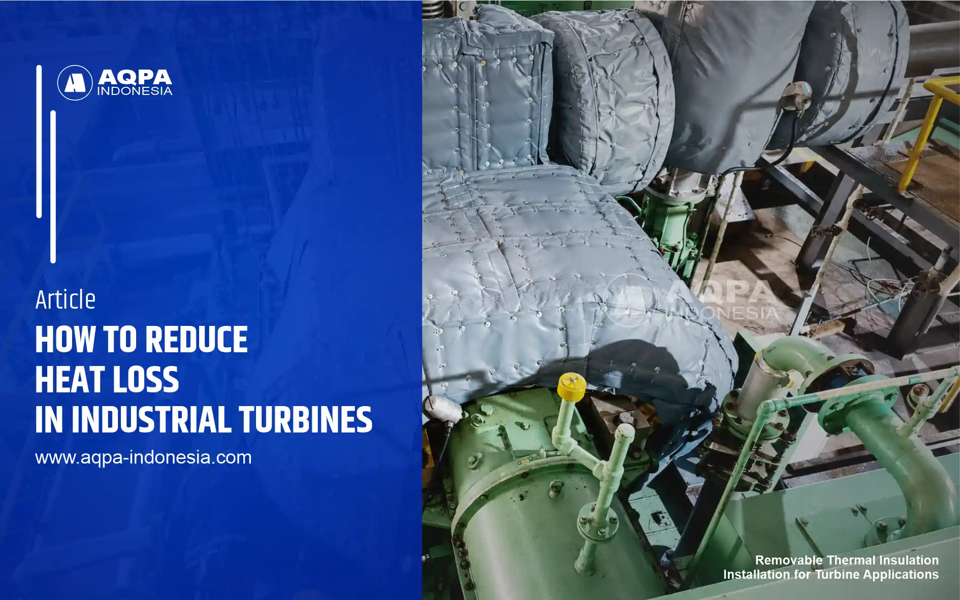 How to Reduce Heat Loss in Industrial Turbines